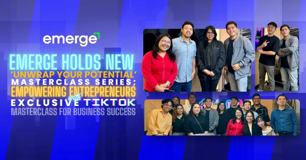 Emerge Holds New ‘Uwrap Your Potential’ Masterclass Series; Empowering Entrepreneurs With Exclusive Tiktok Masterclass For Business Success